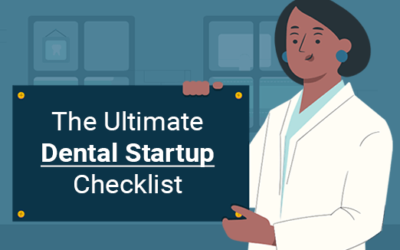 Your New Dental Practice Checklist: Four Can’t-Miss Items