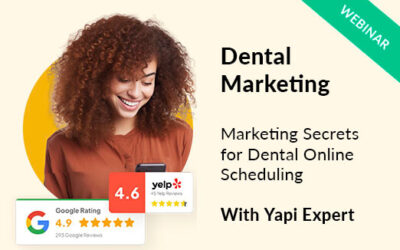 Dental Marketing Webinar: Secrets to Online Scheduling